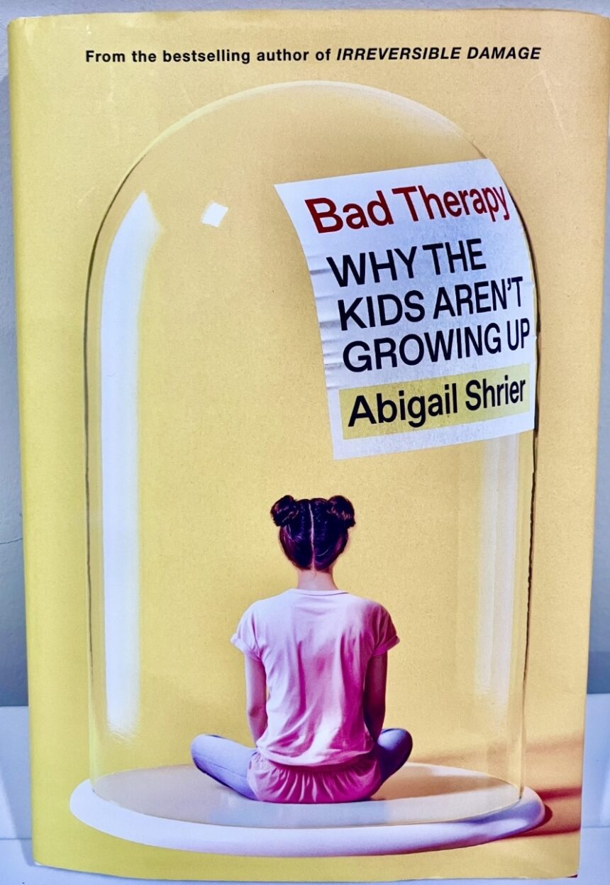 la-utilizacion-de-la-‘salud-mental’-y-el-‘trauma’-como-armas:-una-revision-de-‘bad-therapy’-de-abigail-shrier